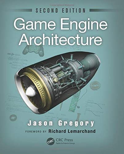 Game Engine Architecture, Second Edition