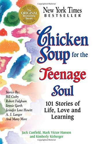 Chicken Soup for the Teenage Soul