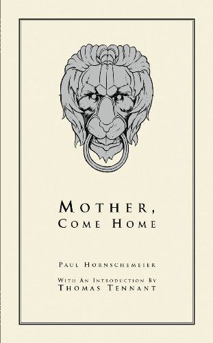 Mother, Come Home