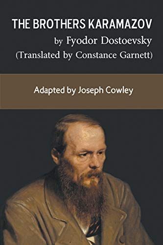 The Brothers Karamazov by Fyodor Dostoevsky