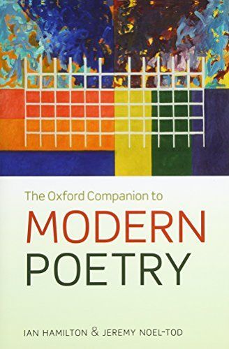 The Oxford Companion to Modern Poetry in English
