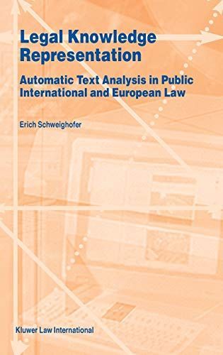 Legal Knowledge Representation:Automatic Text Analysis in Public International and European Law