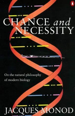 Chance and Necessity
