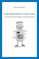 Do Metaphors Dream of Literal Sleep?