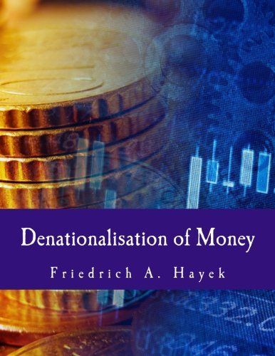 Denationalisation of Money