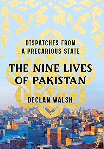 The Nine Lives of Pakistan