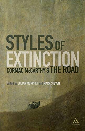 Styles of Extinction: Cormac McCarthy's The Road