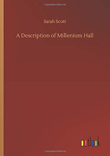 A Description of Millenium Hall
