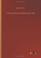 A Description of Millenium Hall