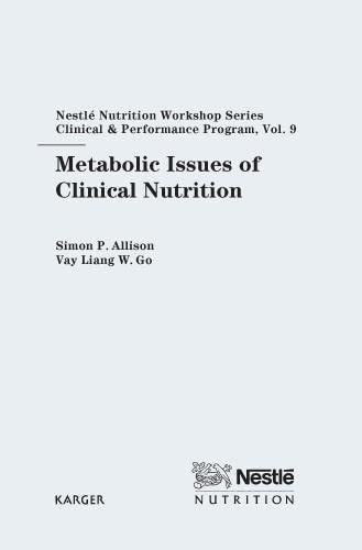 Metabolic Issues of Clinical Nutrition