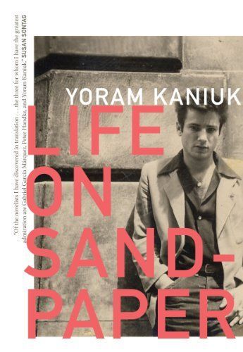 Life on Sandpaper (Hebrew Literature Series)