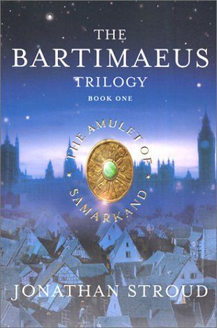 Bartimaeus Trilogy, Book One: Amulet of Samarkand, The (International edition)