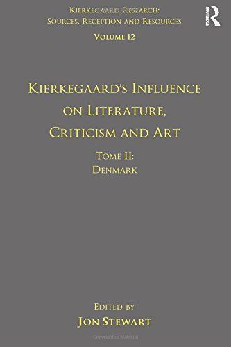 Kierkegaard's Influence on Literature, Criticism and Art