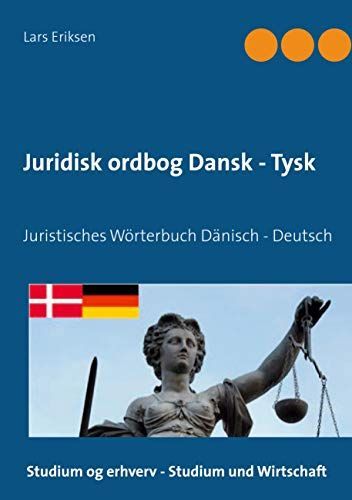 Juridisk ordbog Dansk - Tysk