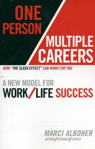 One Person/Multiple Careers