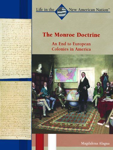 The Monroe Doctrine