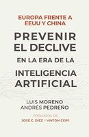 Europa frente a EE.UU. y China. Prevenir el declive en la era de la inteligencia artificial