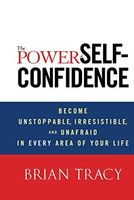 The Power of Self-Confidence
