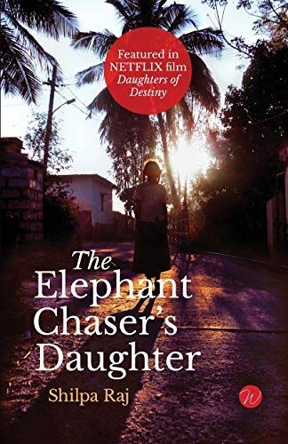 The Elephant Chaser's Daughter