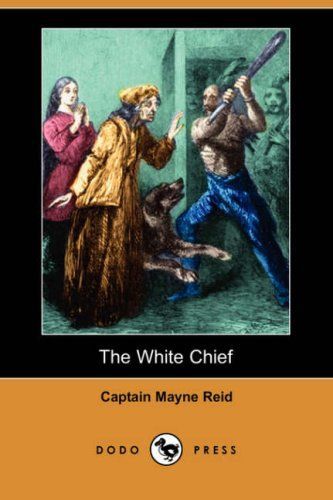 The White Chief