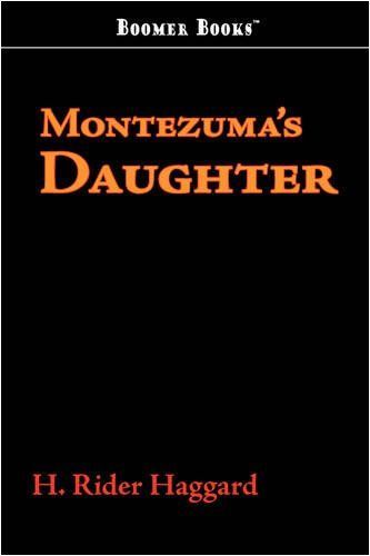 Montezuma's Daughter