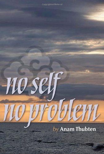 No Self, No Problem