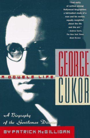 George Cukor: A Double Life