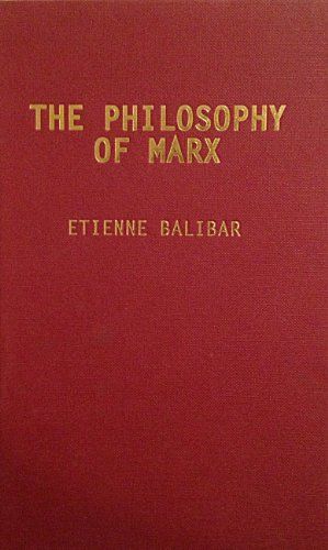 The Philosophy of Marx