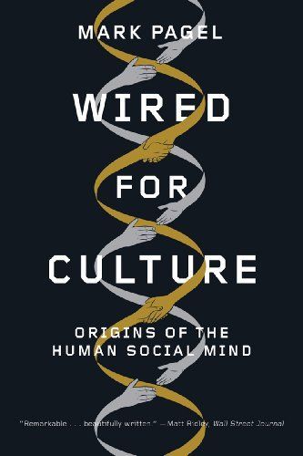 Wired for Culture