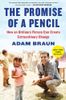 The Promise of a Pencil