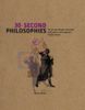30-second Philosophies