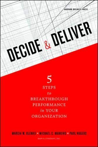 Decide & Deliver