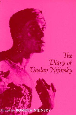 The Diary of Vaslav Nijinsky