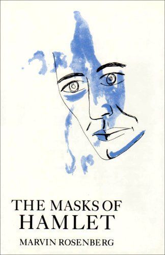 The Masks of Hamlet