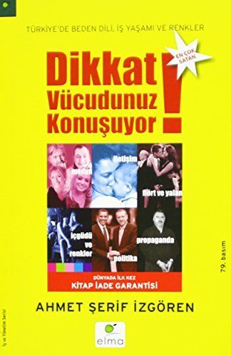 Dikkat Vücudunuz Konusuyor