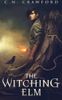 The Witching Elm