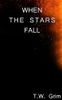 When the Stars Fall