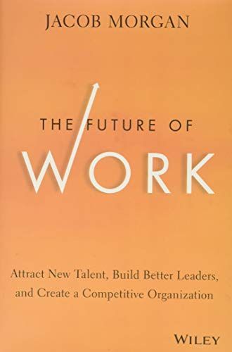 The Future of Work