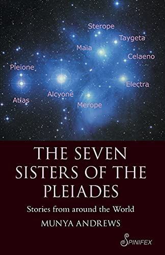 The Seven Sisters of the Pleiades