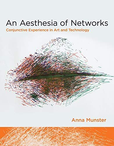 An Aesthesia of Networks