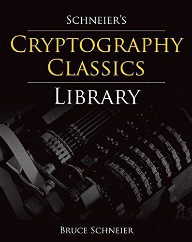 Schneier's Cryptography Classics Library