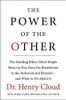 The Power of the Other