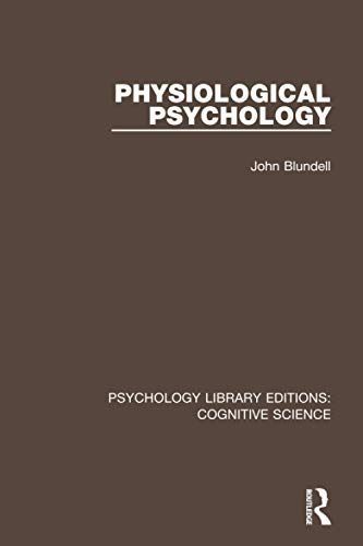 Physiological Psychology