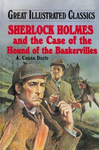 Sherlock Holmes and the Case of the Hound of the Baskervilles