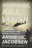 Surprise, Kill, Vanish