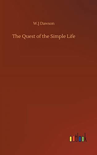 The Quest of the Simple Life