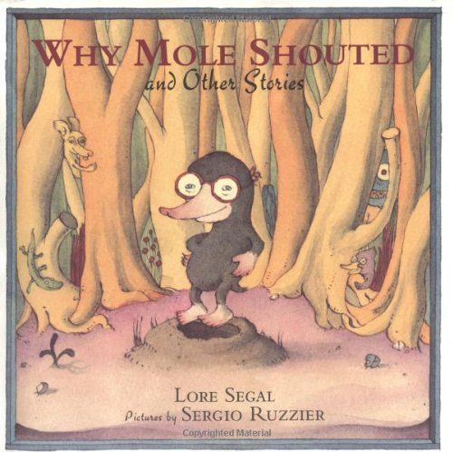 Why Mole Shouted and Other Stories