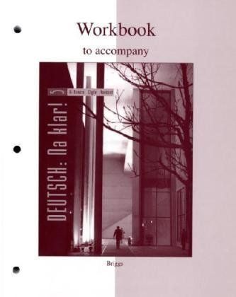 Workbook to accompany Deutsch: Na klar! An Introductory German Course