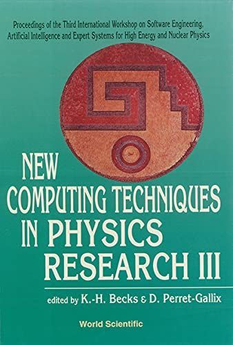 New Computing Techniques in Physics Research III