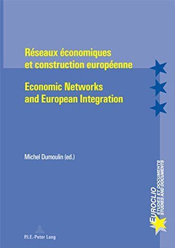 Economic networks and European integration